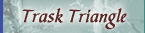 Trask Triangle